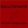 Reginald Pumpadaptor - The Road to Morrow Jabble - Single